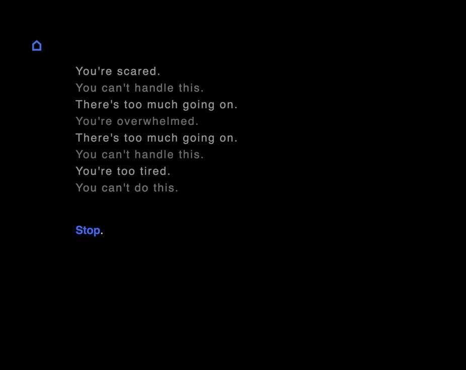 Permanent Transition, Screenshot 3: Overwhelmed